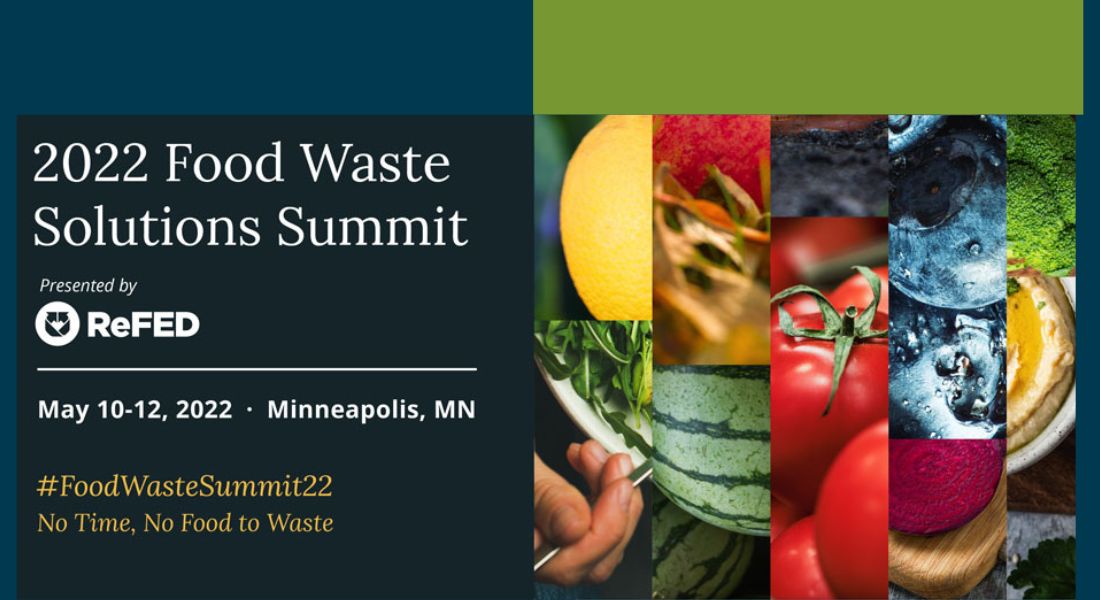 ReFED 2022 Food Waste Summit