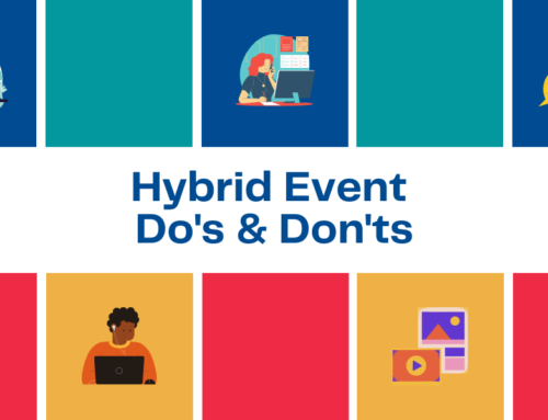 Hybrid Event Do’s and Dont’s