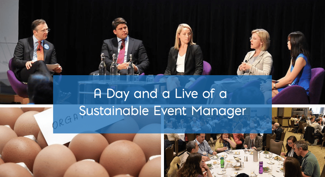 Collage of photos Text: A Day In the Life of a Sustainable Event Manager