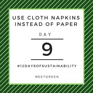 Use Cloth Napkins Instead of Paper