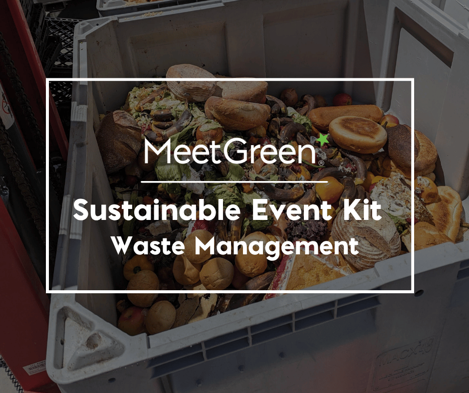 Food waste in a bin Text: Sustainable Event Kit - Waste Management