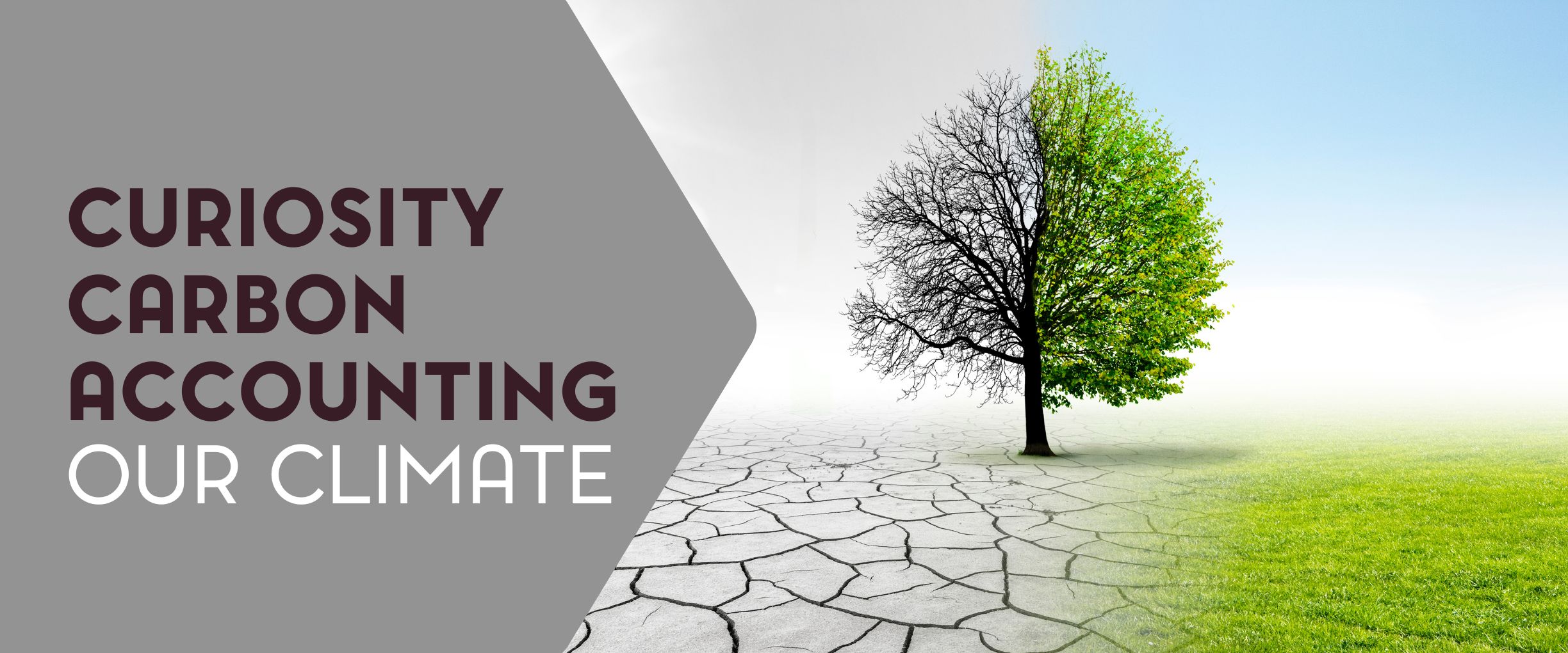 Curiosity, Carbon Accounting, And Our Climate