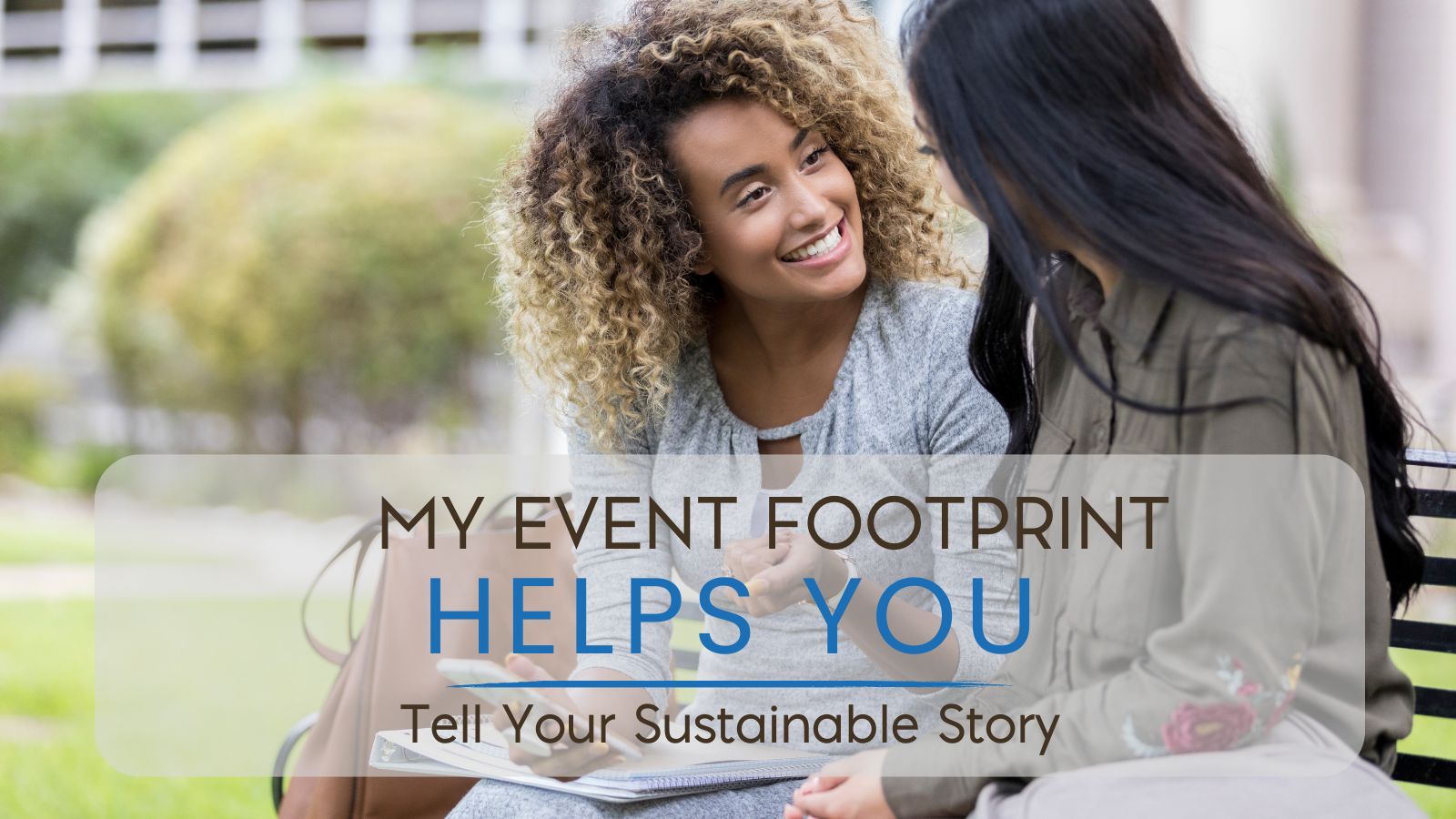 My Event Footprint Helps You Tell Your Event’s Sustainable Story
