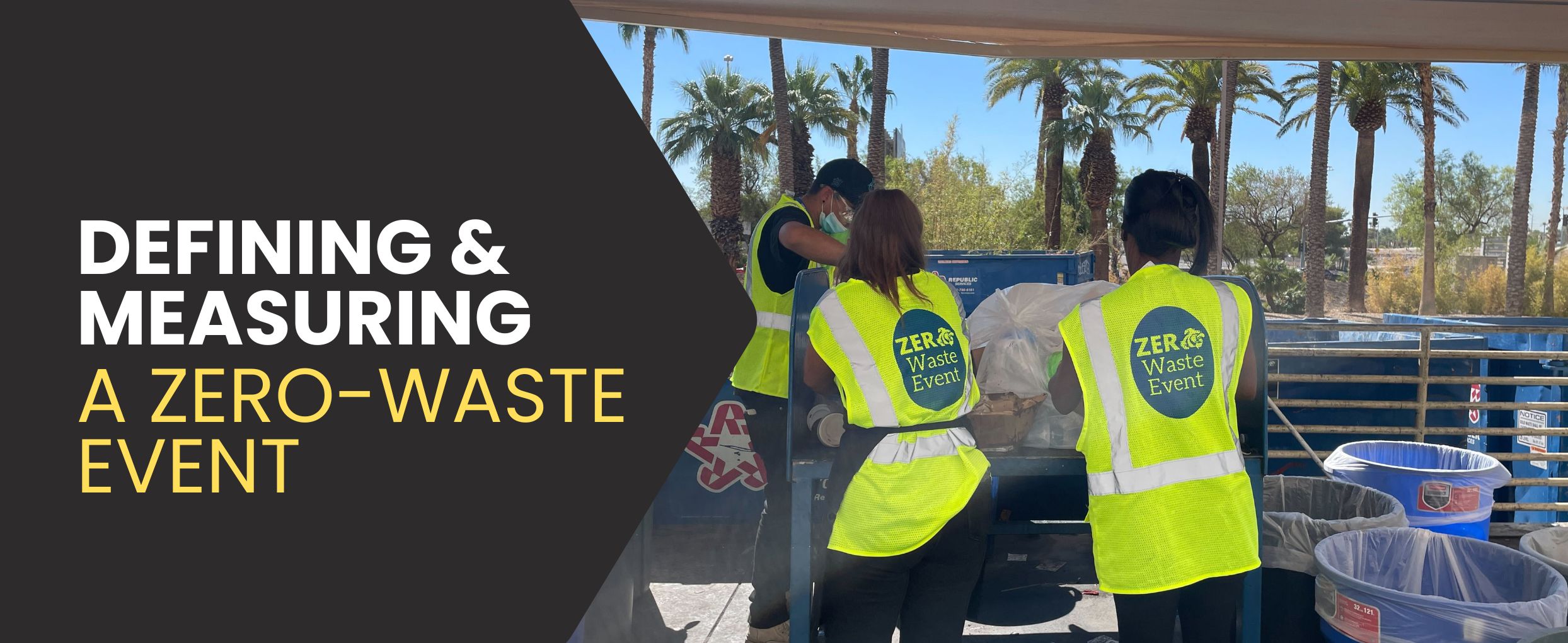 Defining and Measuring a Zero-Waste Event