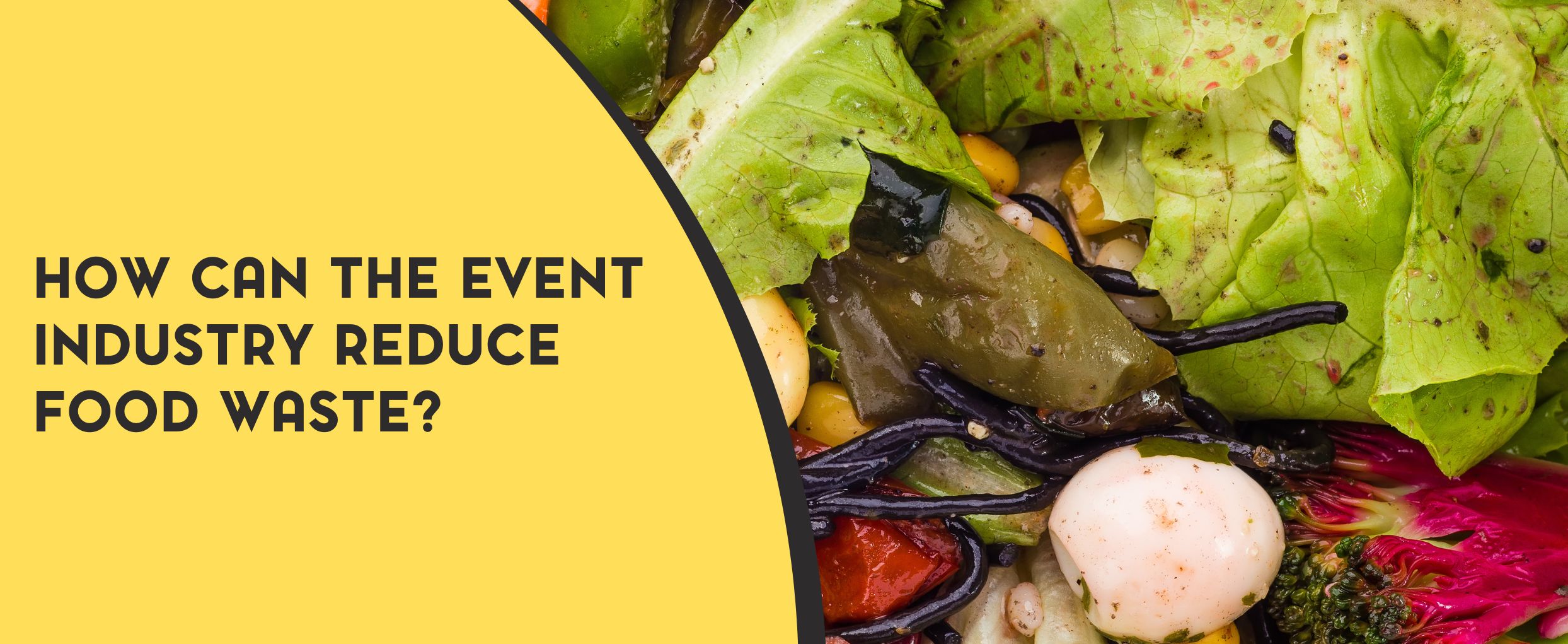 How Can the Event Industry Reduce Food Waste