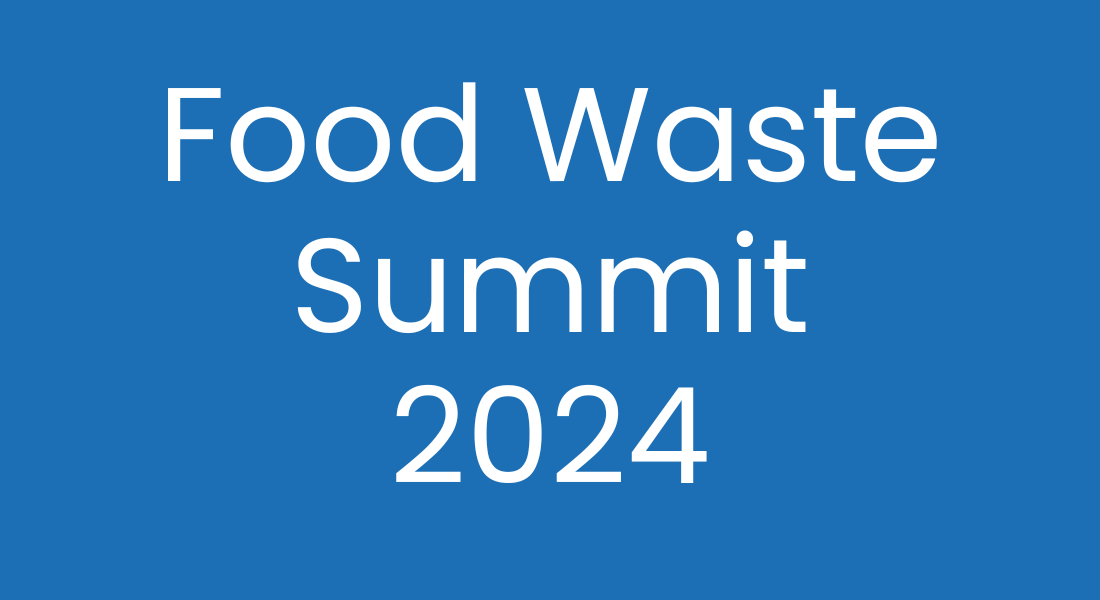 Food Waste Summit 2024