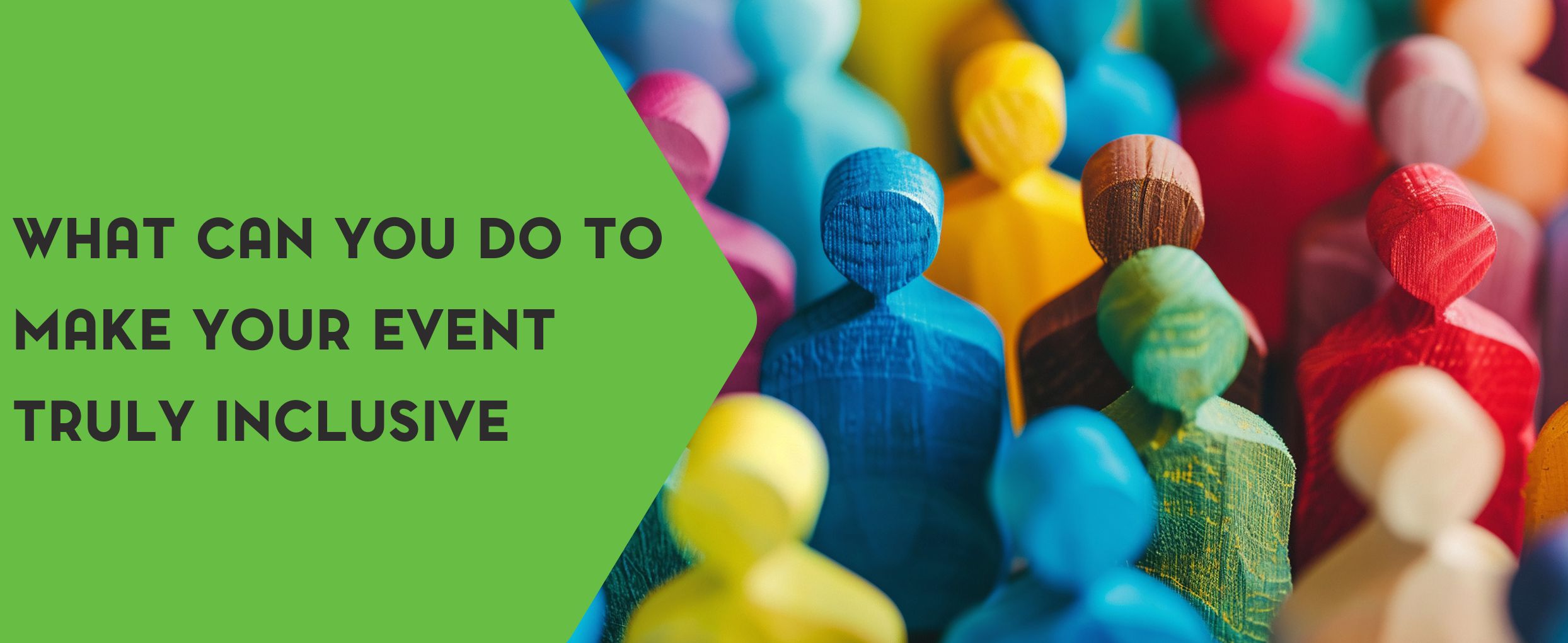 What can you do to make your event truly inclusive