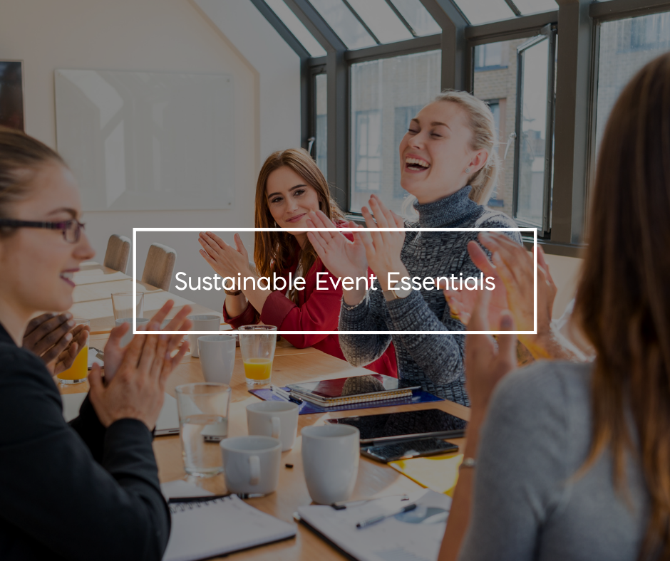A group of people clapping at a table Text: Sustainable Event Essentials